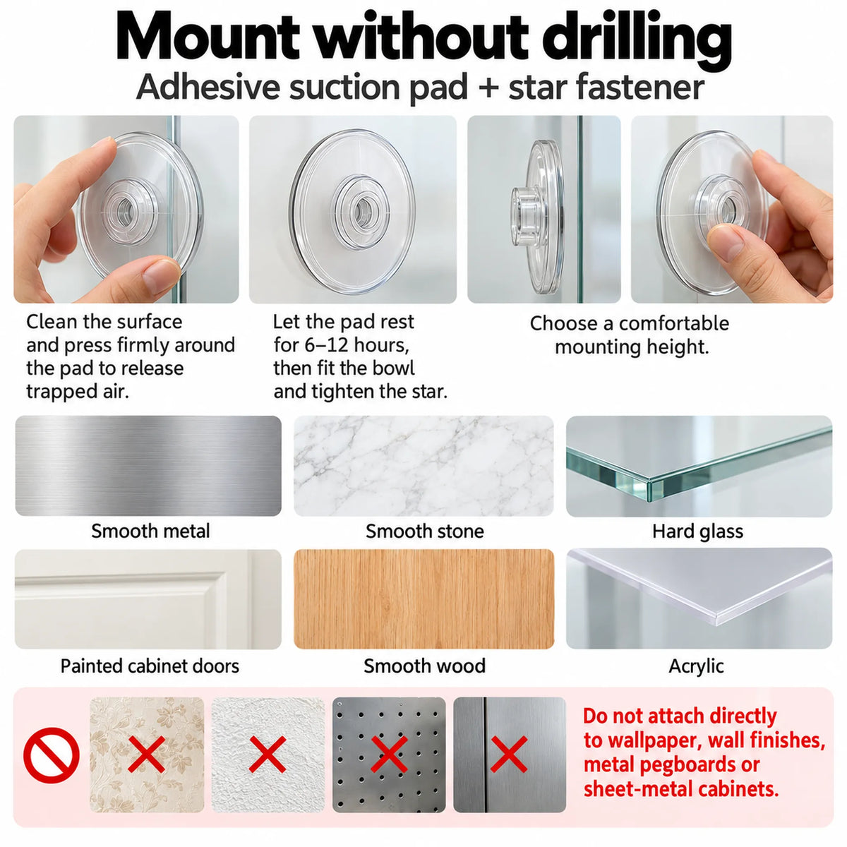 Adhesive suction pad mounting steps, suitable smooth surfaces and 6–12 hour resting time