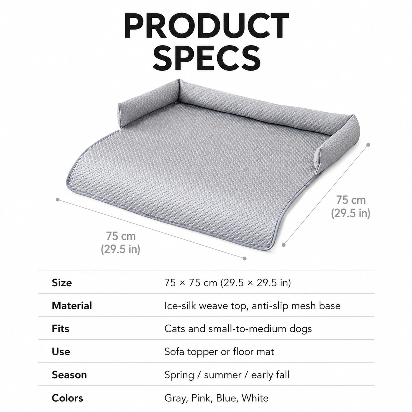 Product specs card: 75 × 75 cm, ice-silk weave top, anti-slip mesh base, four colors