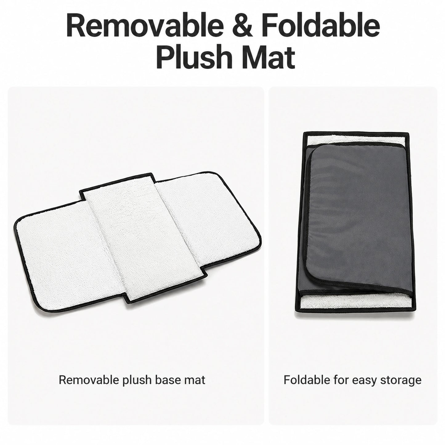 Removable plush base mat with black bound edges, shown unfolded and folded